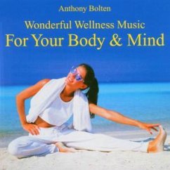 Cover Wonderful Wellness Music For Your Body & Mind, 1 Audio-CD