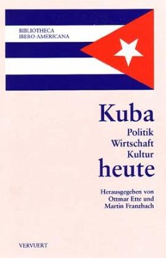 Kuba heute - Ette, Ottmar / Franzbach, Martin (Hgg.)