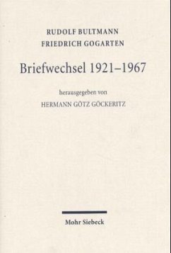 Briefwechsel 1921-1967 - Bultmann, Rudolf;Gogarten, Friedrich