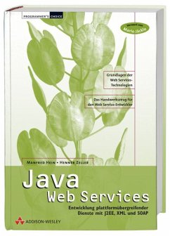 Java WebServices, m. CD-ROM - Hein, Manfred; Zeller, Henner