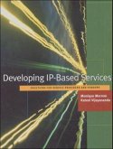 Developing IP Based Services