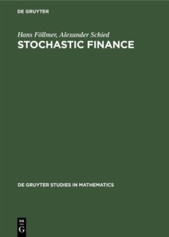 Stochastic Finance - Föllmer, Hans;Schied, Alexander