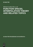 Function Spaces, Interpolation Theory and Related Topics