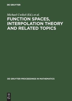 Function Spaces, Interpolation Theory and Related Topics - Cwikel, Michael / Englis, Miroslav / Kufner, Alois / Persson, Lars-Erik / Sparr, Gunnar (eds.)