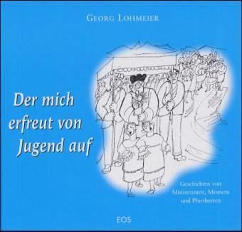 Der mich erfreut von Jugend auf