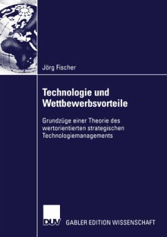 Technologie und Wettbewerbsvorteile - Fischer, Jörg