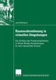 Raumwahrnehmung in virtuellen Umgebungen