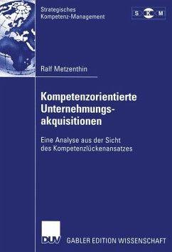 Kompetenzorientierte Unternehmungsakquisitionen - Metzenthin, Ralf