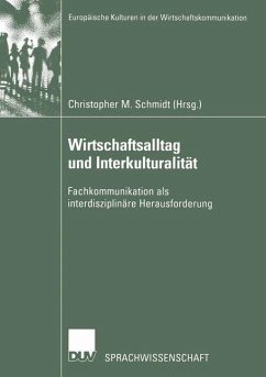 Wirtschaftsalltag und Interkulturalität - Schmidt, Christopher Michael (Hrsg.)