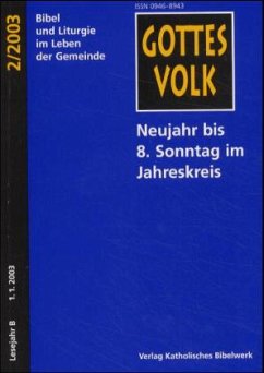Cover Neujahr bis 8. Sonntag im Jahreskreis / Gottes Volk, Lesejahr B 2003, 8 Hefte u. Sonderbd. 2