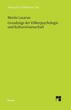 Grundzüge der Völkerpsychologie und Kulturwissenschaft - Lazarus, Moritz