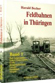 Feldbahnen in Thüringen