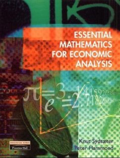 Essential Mathematics for Economic Analysis - Sydsaeter, Knut; Hammond, Peter