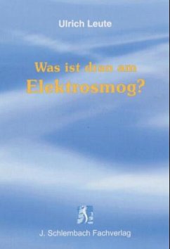 Was ist dran am Elektrosmog? - Leute, Ulrich