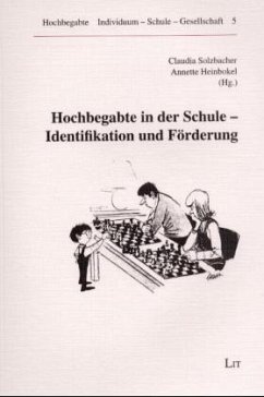 Hochbegabte in der Schule - Solzbacher, Claudia / Heinbokel, Annette (Hgg.)