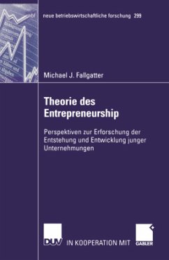 Theorie des Entrepreneurship - Fallgatter, Michael J.