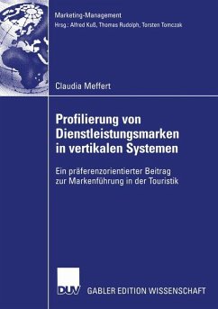 Profilierung von Dienstleistungsmarken in vertikalen Systemen - Meffert, Claudia