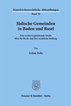 Jüdische Gemeinden in Baden und Basel. - Nolte, Achim