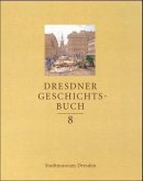 Dresdner Geschichtsbuch Bd. 8