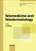 Telemedicine and Teledermatology