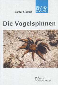 Die Vogelspinnen - Schmidt, Günther