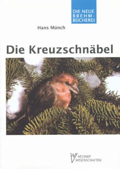 Die Kreuzschnäbel - Münch, Hans