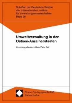 Umweltverwaltung in den Ostsee-Anrainerstaaten - Bull, Hans Peter (Hrsg.)