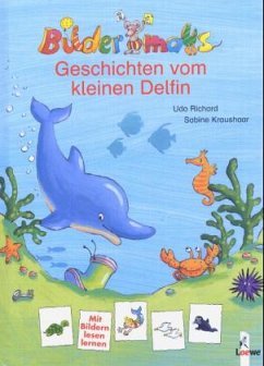 Geschichten vom kleinen Delfin - Richard, Udo