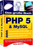 Das große Buch PHP 5 und MySQL