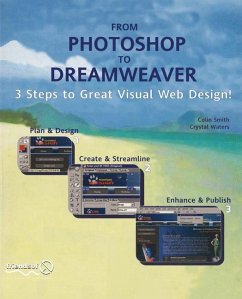 From Photoshop to Dreamweaver - Smith, Colin; Waters, Crystal