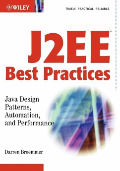 J2ee Best Practices: Java Design Patterns, Automation, and Performance - Broemmer, Darren; Broemmer