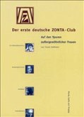 Der erste deutsche ZONTA-Club