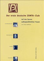 Der erste deutsche ZONTA-Club - Hoffmann, Traute