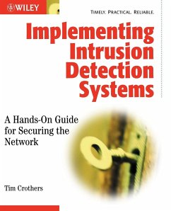 Implementing Intrusion Detection Systems - Crothers, Tim