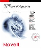 Novell's Guide to NetWare 6 Networks - Hughes, J. F.; Thomas, B. W.