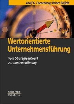 Wertorientierte Unternehmensführung - Coenenberg, Adolf Gerhard und Rainer Salfeld Wertorientierte Unternehmensführung - Coenenberg, Adolf Gerhard und Rainer Salfeld