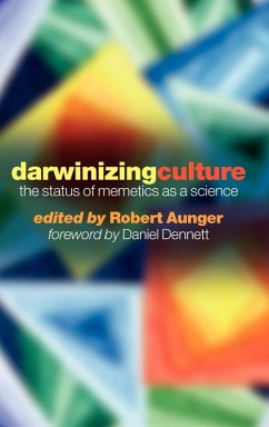 Darwinizing Culture ' the Status of Memetics as a Science' - Aunger, Robert