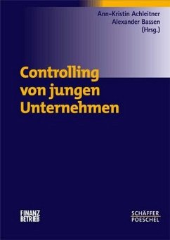 Controlling von jungen Unternehmen - Achleitner, Ann-Kristin / Bassen, Alexander (Hgg.)