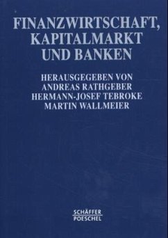 Finanzwirtschaft, Kapitalmarkt und Banken - Rathgeber, Andreas / Tebroke, Hermann-Josef / Wallmeier, Martin (Hgg.)