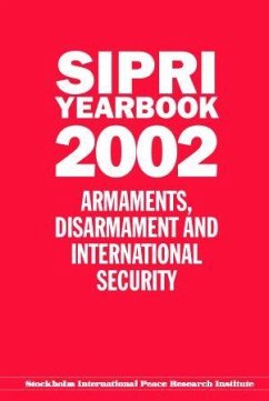 Sipri Yearbook 2002: Armaments, Disarmament and International Security - Stockholm International Peace Research I