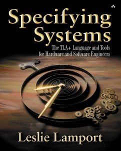 Specifying Systems - Lamport, Leslie