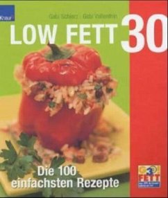 Low Fett 30 - Vallenthin, Gabriele; Schierz, Gabriele