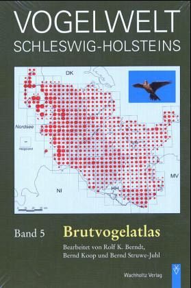 Brutvogelatlas / Vogelwelt Schleswig-Holsteins 5