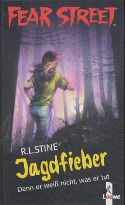 Jagdfieber / Fear Street Bd.9 von Robert L. Stine - Buch ...