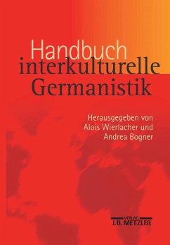 Handbuch interkulturelle Germanistik - Wierlacher, Alois / Bogner, Andrea (Hgg.)
