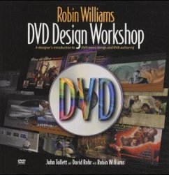 DVD Design Workshop, w. DVD-ROM - Tollett, John; Rohr, David; Williams, Robin