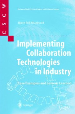 Implementing Collaboration Technologies in Industry - Munkvold, Bjorn E.