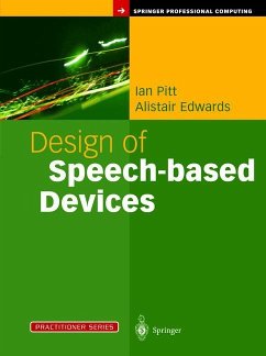 Design of Speech-based Devices - Pitt, Ian;Edwards, Alistair