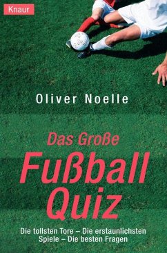 Das Große Fußball-Quiz - Noelle, Oliver
