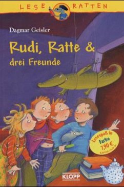 Rudi, Ratte & drei Freunde - Geisler, Dagmar